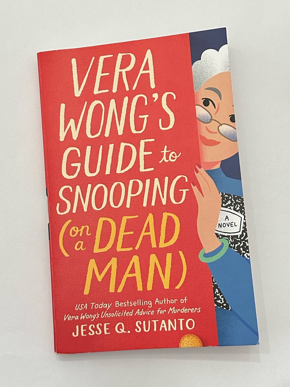 Vera Wong’s Guide to Snooping [On a Dead Man] Paperback Book #2 Cozy Mystery